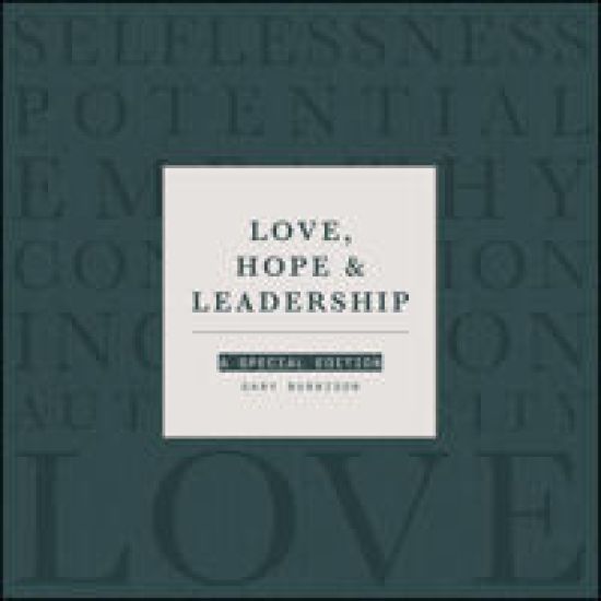 Love, Hope and Leadership