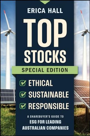 Top Stocks Special Edition - Ethical, Sustainable, Responsible