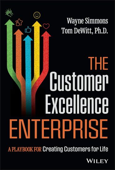 The Customer Excellence Enterprise
