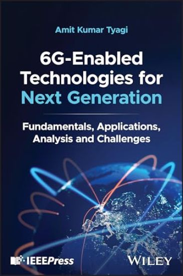 6G-Enabled Technologies for Next Generation