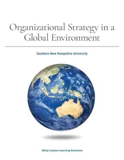 Strategic Management, 5e with Organizational Behavior 3e for Southern New Hampshire University