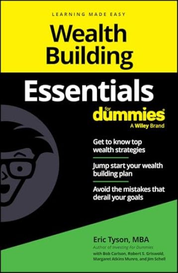 Wealth Building Essentials For Dummies