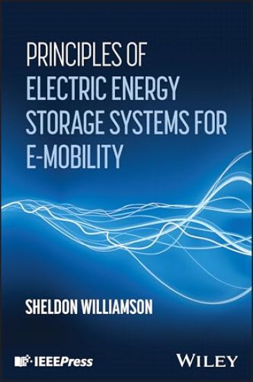 Principles of Electric Energy Storage Systems for E-Mobility