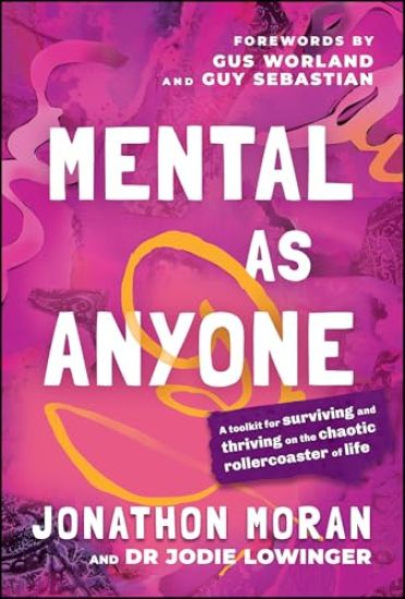 Mental As Anyone