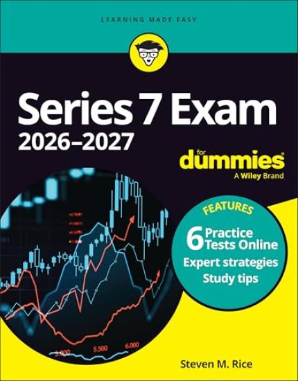 Series 7 Exam 2026-2027 For Dummies