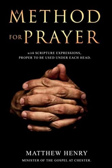 A Method for Prayer