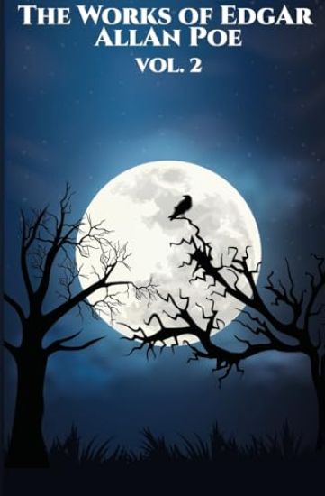 The Works of Edgar Allan Poe