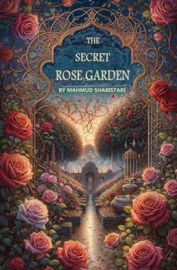 The Secret Rose Garden