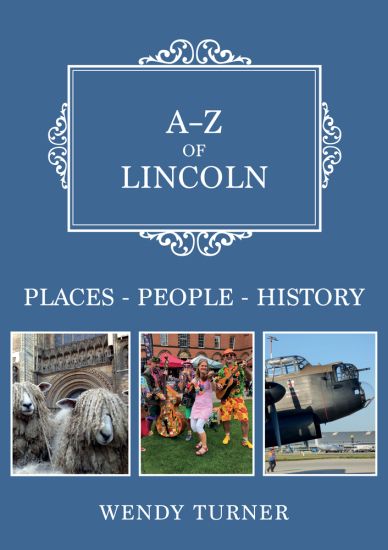 A-Z of Lincoln
