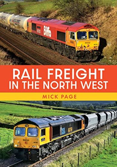 Rail Freight in the North West