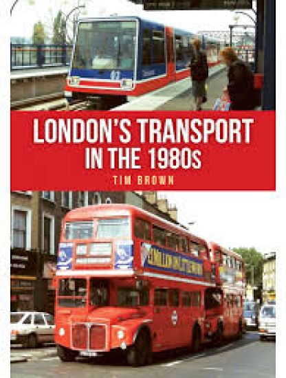 London's Transport in the 1980s