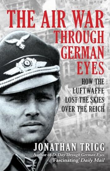 The Air War Through German Eyes