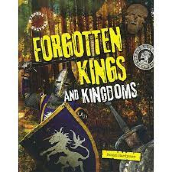 Forgotten Kings and Kingdoms