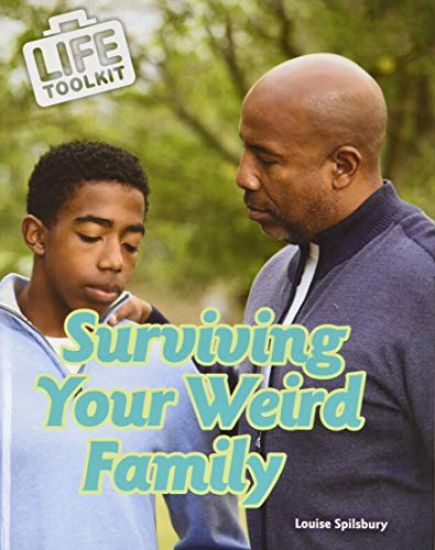 Surviving Your Weird Family