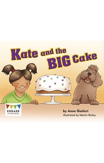 Kate and the BIG Cake