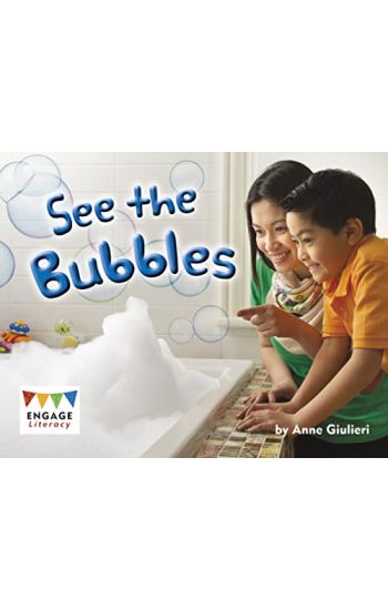 See the Bubbles