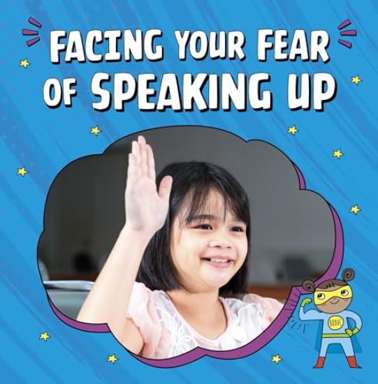 Facing Your Fear of Speaking Up