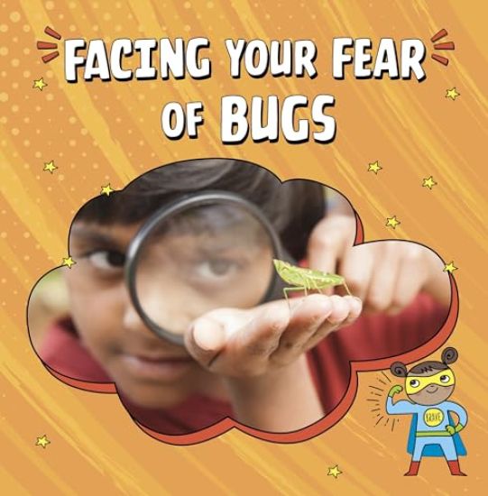 Facing Your Fear of Bugs