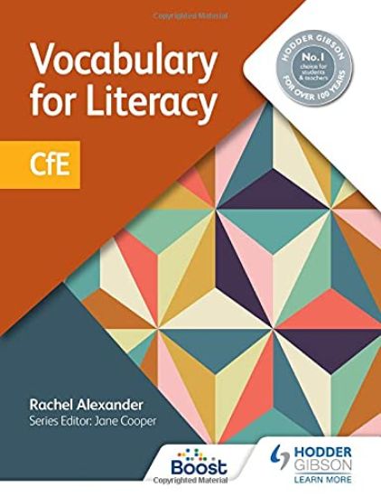 Vocabulary for Literacy: CfE