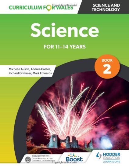 Curriculum for Wales: Science for 11-14 years: Pupil Book 2