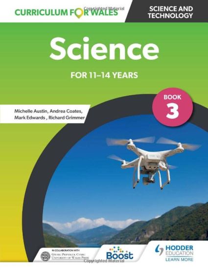 Curriculum for Wales: Science for 11-14 years: Pupil Book 3