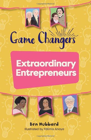 Reading Planet KS2: Game Changers: Extraordinary Entrepreneurs - Venus/Brown