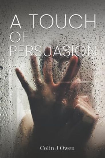 A Touch of Persuasion