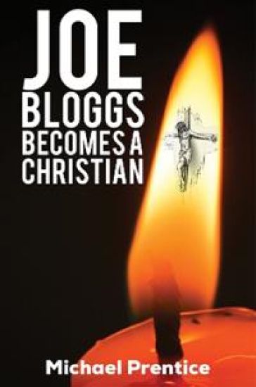 Joe Bloggs Becomes A Christian