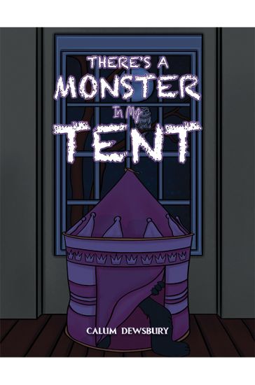 There's a Monster in My Tent