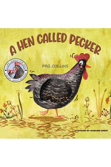 A Hen Called Pecker