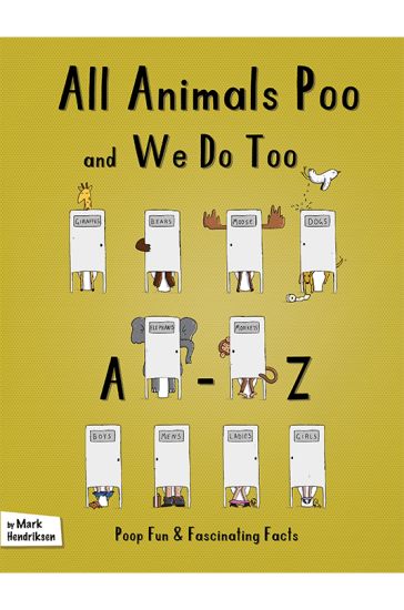 All Animals Poo and We Do Too