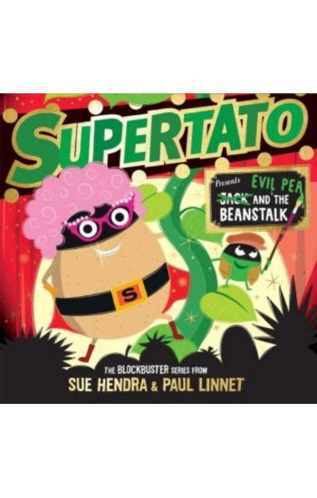 Supertato: Presents Jack and the Beanstalk
