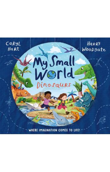 My Small World: Dinosaurs