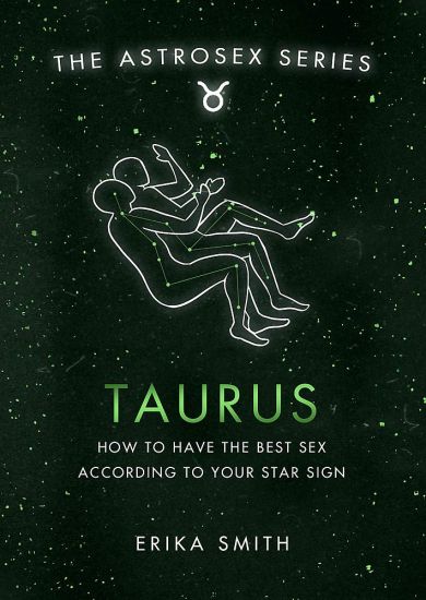 Astrosex: Taurus