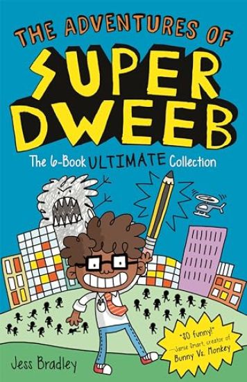The Adventures of Super Dweeb: The 6-Book Ultimate Collection