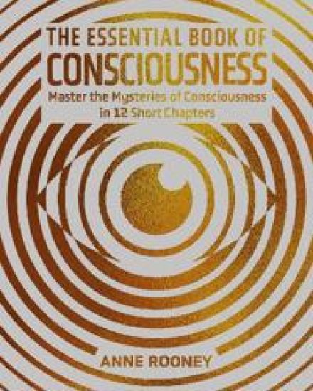 The Essential Book of Consciousness