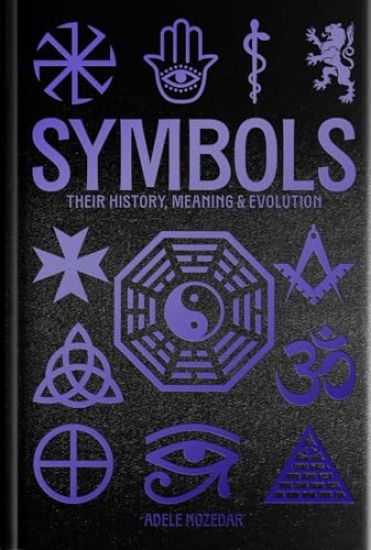 Symbols: Their History, Meaning & Evolution