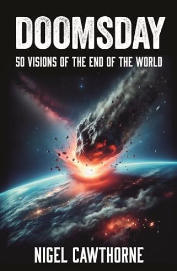 Doomsday: 50 Visions of the End of the World
