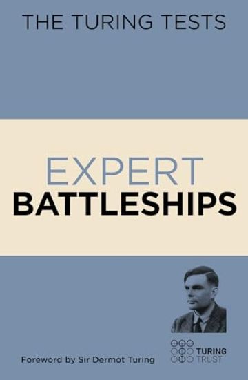 The Turing Tests Expert Battleships