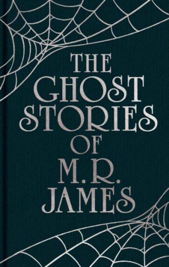 The Ghost Stories of M. R. James