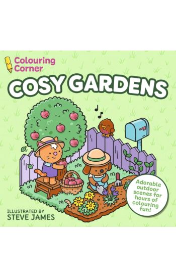 Colouring Corner: Cosy Gardens