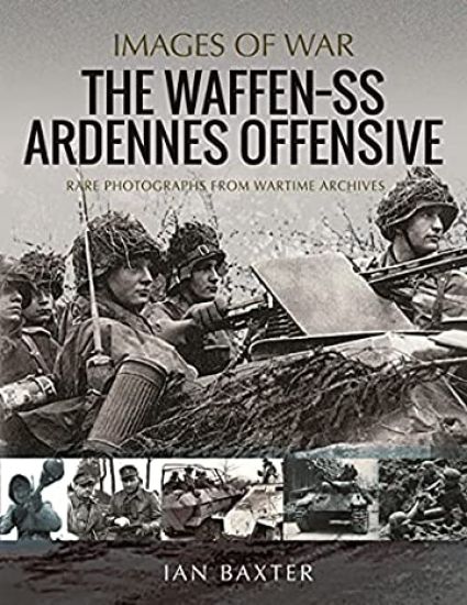 The Waffen SS Ardennes Offensive
