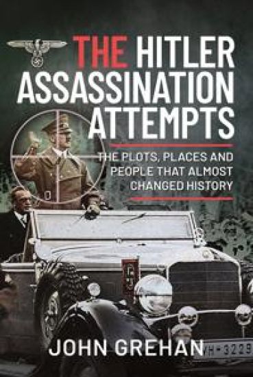 The Hitler Assassination Attempts