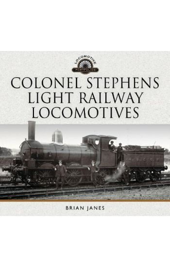 Colonel Stephens Light Railway Locomotives