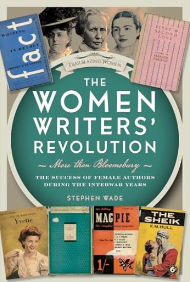 The Women Writers’ Revolution: More than Bloomsbury