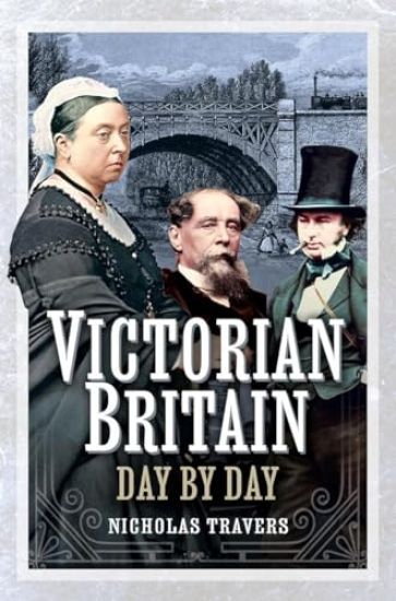 Victorian Britain Day by Day