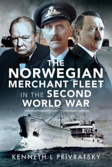 The Norwegian Merchant Fleet in the Second World War