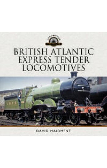 British Atlantic Express Tender Locomotives