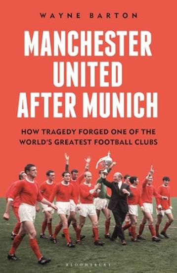 Manchester United After Munich