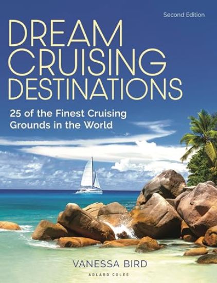 Dream Cruising Destinations 2nd edition